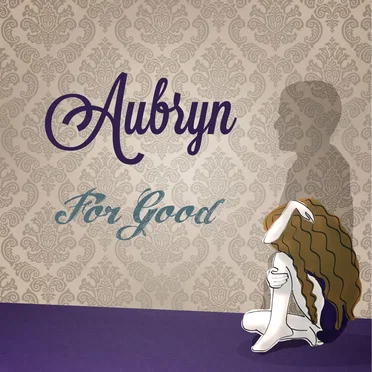 For Good by Aubryn - album cover