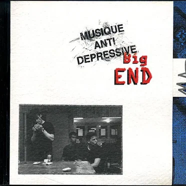 Big End by Musique Anti Dépressive - album cover
