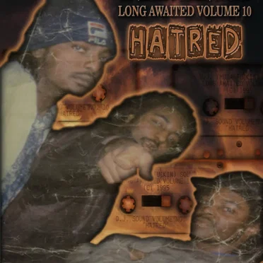 Vol 10 Hatred
