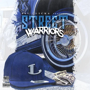 Street Warriors by 805 Clicka - album cover