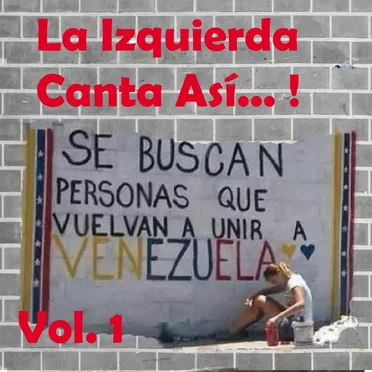 ¡La izquierda canta así...! Vol. 1 by Various Artists - album cover