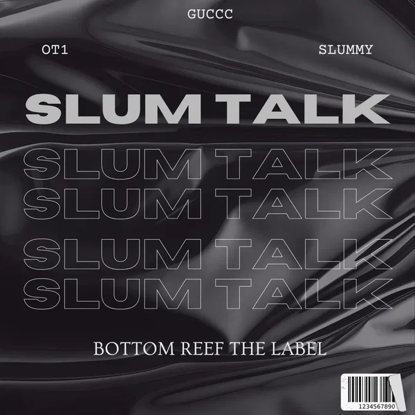Slum Talk