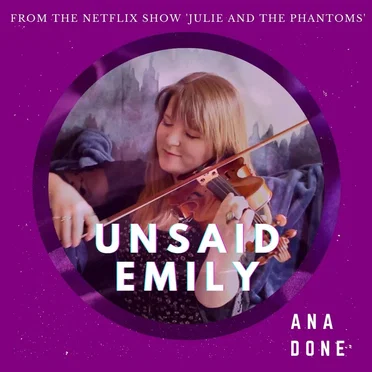 Unsaid Emily by Ana Done - album cover