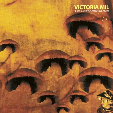 Este cielo de estrellas caerá by Victoria Mil - album cover