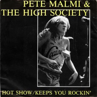 Hot Show / Keeps You Rockin' by Pete Malmi & High Society - album cover