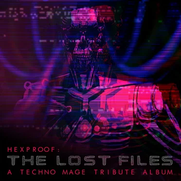 Hexproof: The Lost Files by Various Artists - album cover