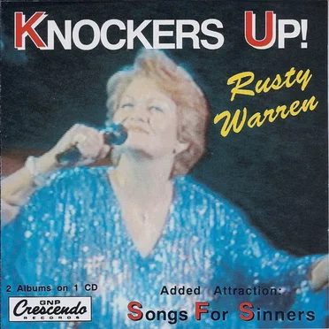 Songs For Sinners / Knockers Up!