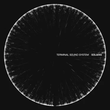 Solaris by Terminal Sound System - album cover