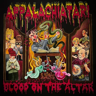 Blood on the Altar by Appalachiatari - album cover