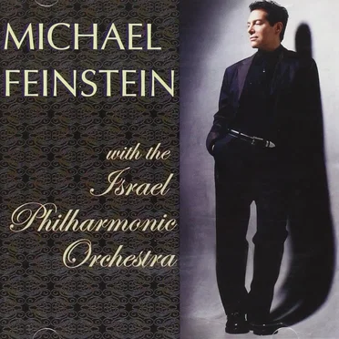 Michael Feinstein With the Israel Philharmonic Orchestra