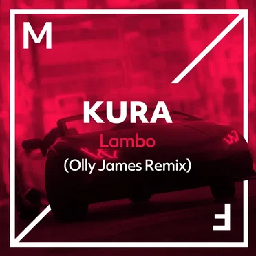 Lambo (Olly James remix)