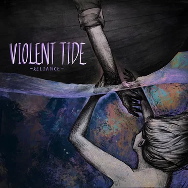 Violent Tide by Reliance - album cover