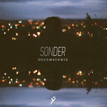 Sonder #2 (December Mix)