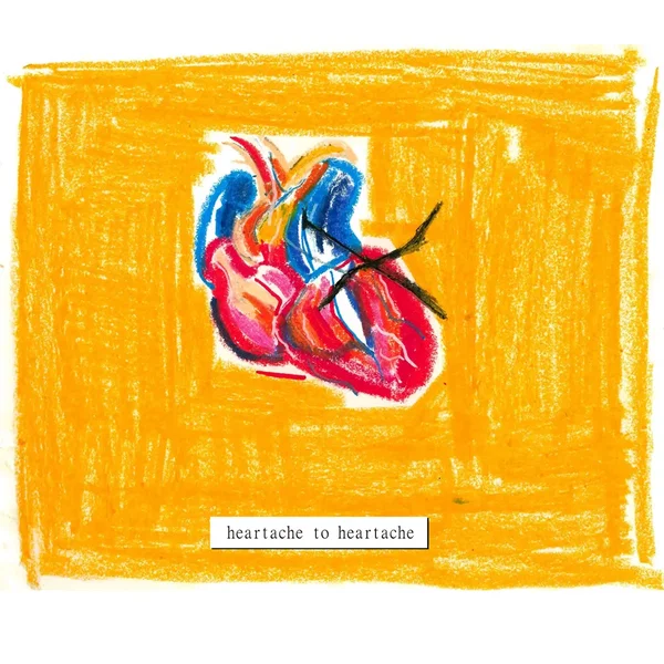 Heartache to Heartache