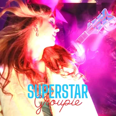 Superstar (Groupie) by The Soul Movers - album cover
