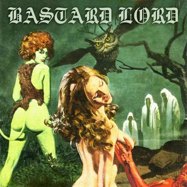 Bastard Lord by Bastard Lord - album cover
