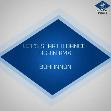 Let’s Start II Dance Again (Remix)