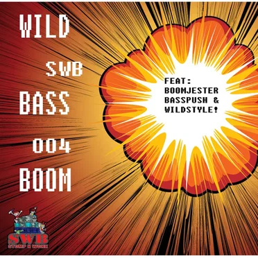 Wild Bass Boom!! EP