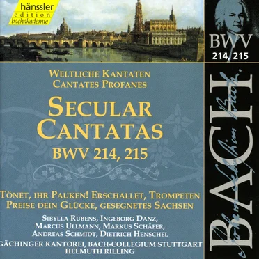 Secular Cantatas, BWV 214–215