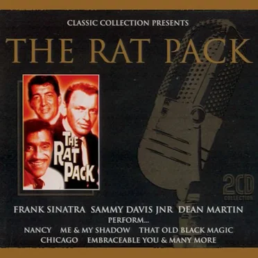 Classic Collection Presents The Rat Pack