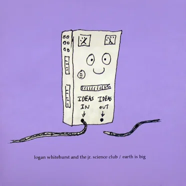 Earth Is Big by Logan Whitehurst & the Junior Science Club - album cover
