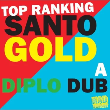 Top Ranking: A Diplo Dub