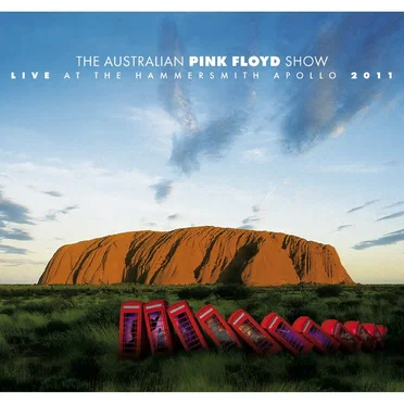 Live at the Hammersmith Apollo 2011 by The Australian Pink Floyd Show - album cover
