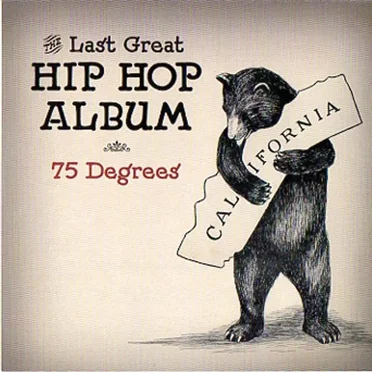 The Last Great Hip Hop Album by 75 Degrees - album cover