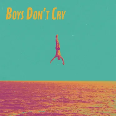 boys don’t cry by who is vince - album cover