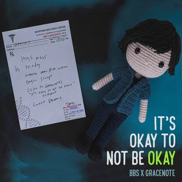 It’s Okay to Not Be Okay