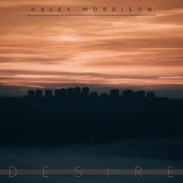 Desire by Haley Morrison - album cover