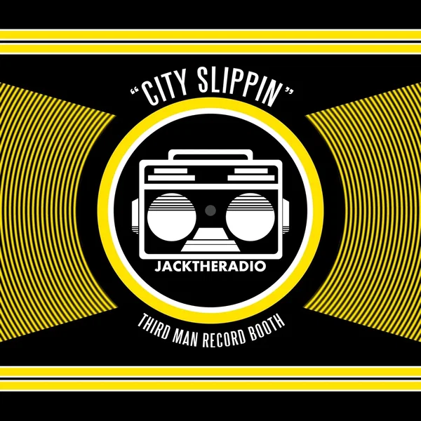 City Slippin (Third Man Record Booth)