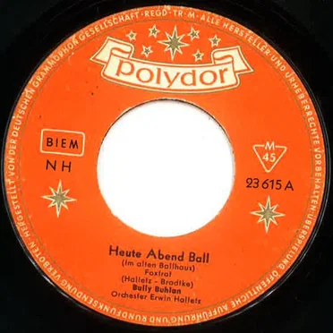 Heute Abend Ball / Ich schreibe meiner Frau heut' einen Liebesbrief