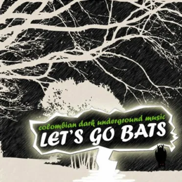 Let's Go Bats by Various Artists - album cover