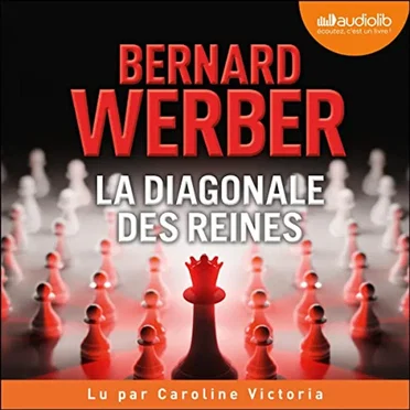 La Diagonale des reines by Bernard Werber - album cover