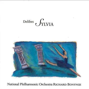 Delibes: Sylvia / Massenet: Le Cid