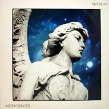 Ascendences by Michael Amerlan - album cover