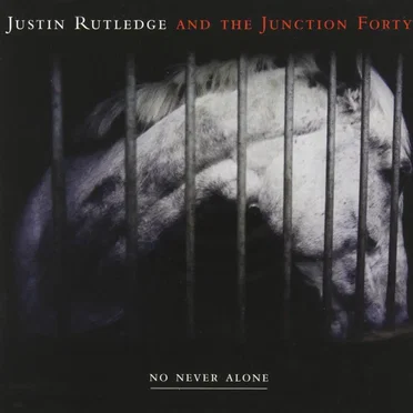 No Never Alone by Justin Rutledge - album cover