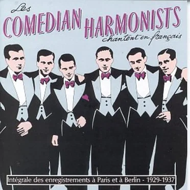 Les Comedian Harmonists chantent en français