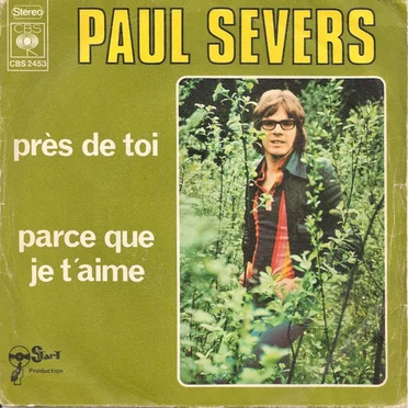 Près de toi / Parce que je t’aime