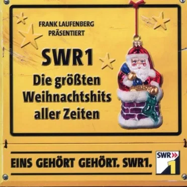 SWR1 – Die größten Weihnachtshits aller Zeiten by Various Artists - album cover