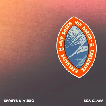 Sea Glass by Sports & Music - album cover