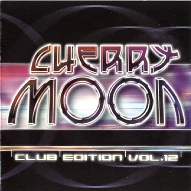Cherry moon club edition vol. 12 by Various Artists - album cover
