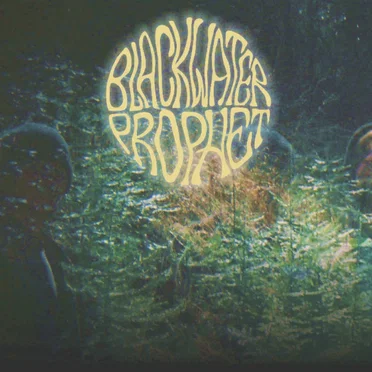 Blackwater Prophet by Blackwater Prophet - album cover