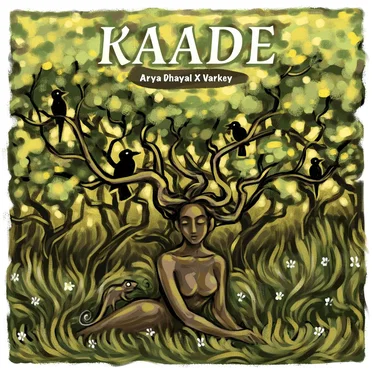 KAADE by Arya Dhayal - album cover