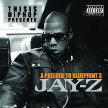 A Prelude to Blueprint 3 by Jay‐Z - album cover