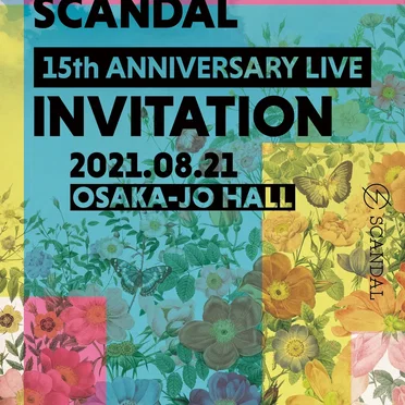 SCANDAL 15th ANNIVERSARY LIVE『INVITATION』at OSAKA-JO HALL