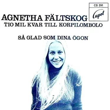 Tio mil kvar till Korpilombolo / Så glad som dina ögon