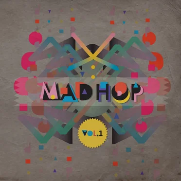 Mad-Hop Vol. 1 by Various Artists - album cover