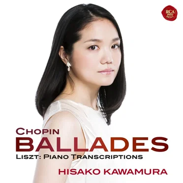 Chopin: Ballades / Liszt: Piano Transcriptions